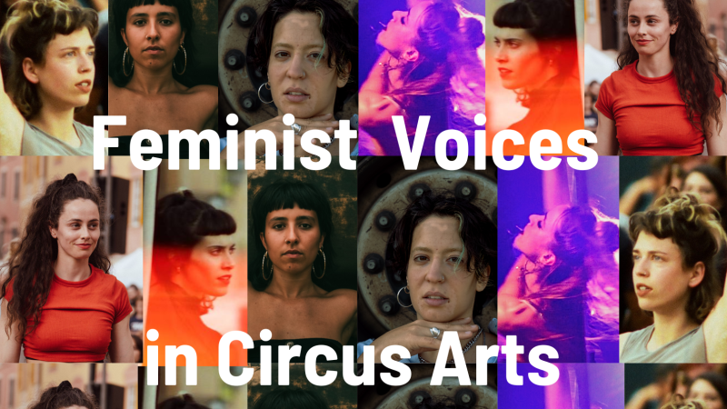 Feminist Voices in Circus Arts - showing